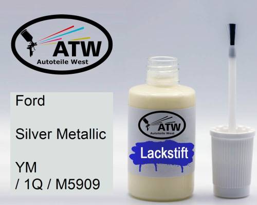 Ford, Silver Metallic, YM / 1Q / M5909: 20ml Lackstift, von ATW Autoteile West.